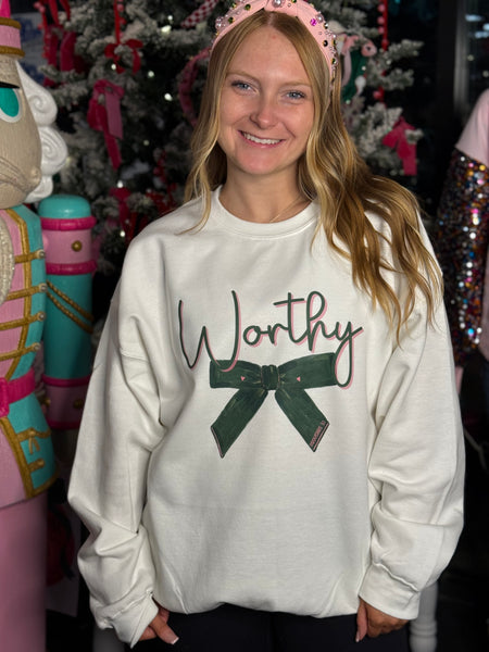 Worthy Sweatshirt