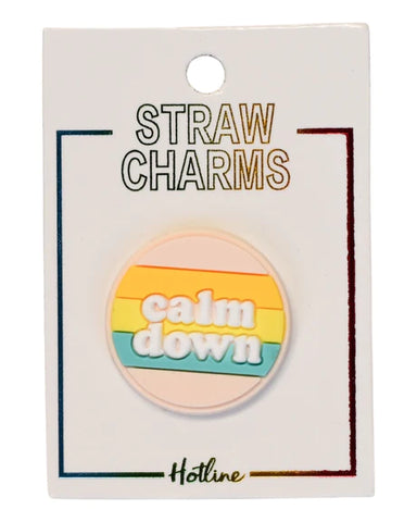 Calm Down Straw Charms